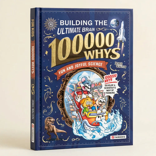 S-Children's encyclopedia - Building the ultimate brain: 100,000 whys